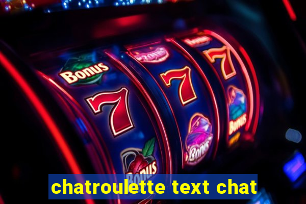 chatroulette text chat